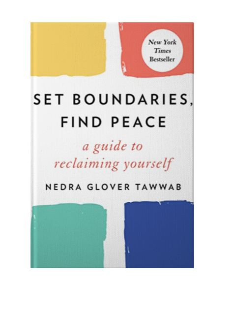 Set Boundaries, Find Peace: A Guide to Reclaiming Yourself