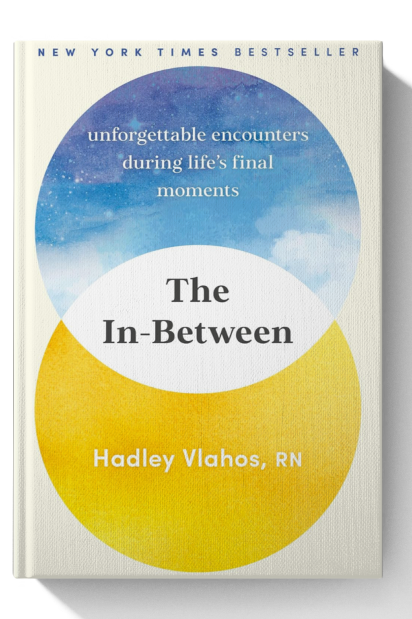 The In-Between: Unforgettable Encounters During Life's Final Moments