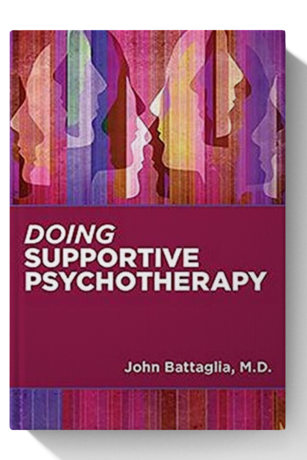 Doing Supportive Psychotherapy - 1st Edition