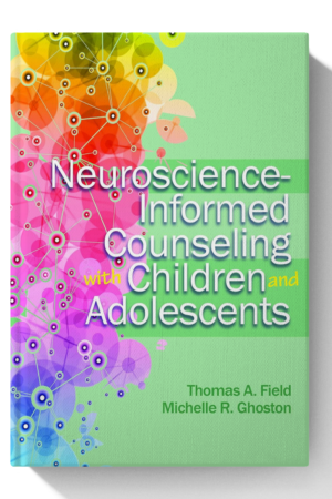 Neuroscience-Informed Counseling With Children and Adolescents