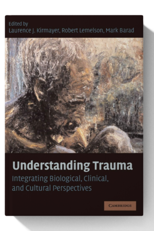 Understanding Trauma: Integrating Biological, Clinical, and Cultural Perspectives