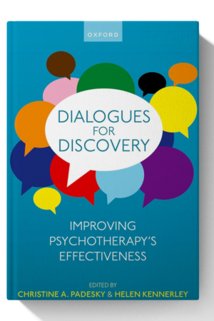 Dialogues for Discovery: Improving Psychotherapy's Effectiveness