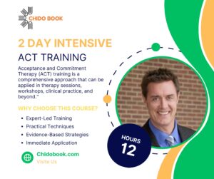 2-Day: Intensive ACT Training: Acceptance & Commitment Therapy