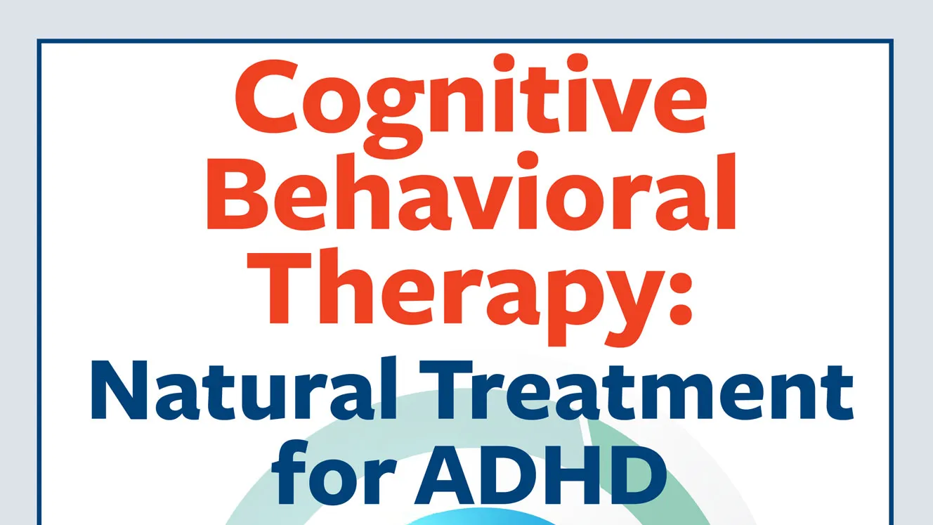 ADHD Cognitive Behavioral Therapy