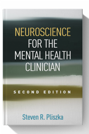 Neuroscience for the Mental Health Clinician Second Edition