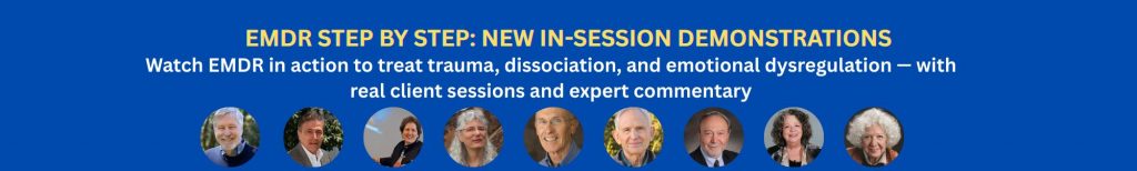 EMDR Step by Step: New In-Session Demonstrations