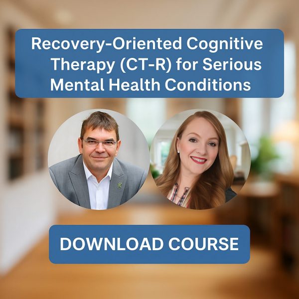 CBT (Cognitive Behavioral Therapy ) Recovery-Oriented Cognitive Therapy for Serious Mental Health Conditions