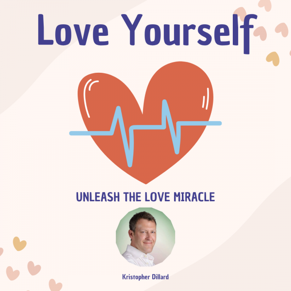 Love Yourself - The Power of Love