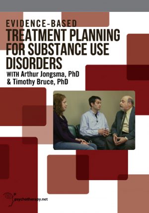 Evidence-Based Treatment Planning for Substance Use Disorders