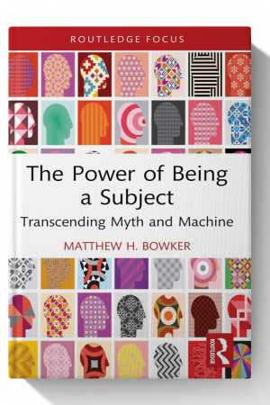 The Power of Being a Subject: Transcending Myth and Machine