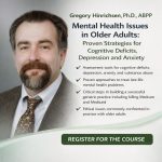 Mental Health Issues in Older Adults: Proven Strategies for Cognitive Deficits, Depression and Anxiety