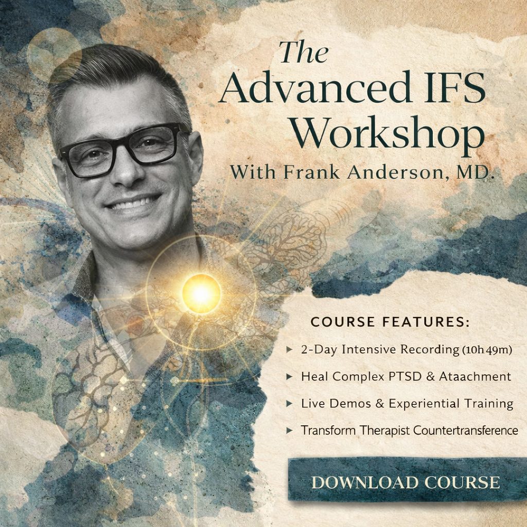 2-Day Advanced Workshop: Clinical Applications of Internal Family Systems (IFS)