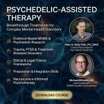 Psychedelic-Assisted Therapy: Breakthrough Treatments for Complex Mental Health Disorders - Image 2